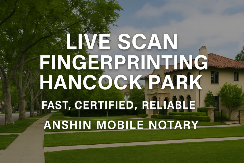 hancock park live scan